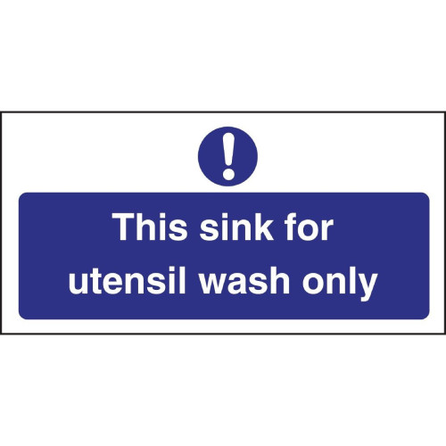 Utensil Wash Only Sign