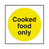 Cooked food only storage label